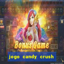 jogo candy crush saga no facebook